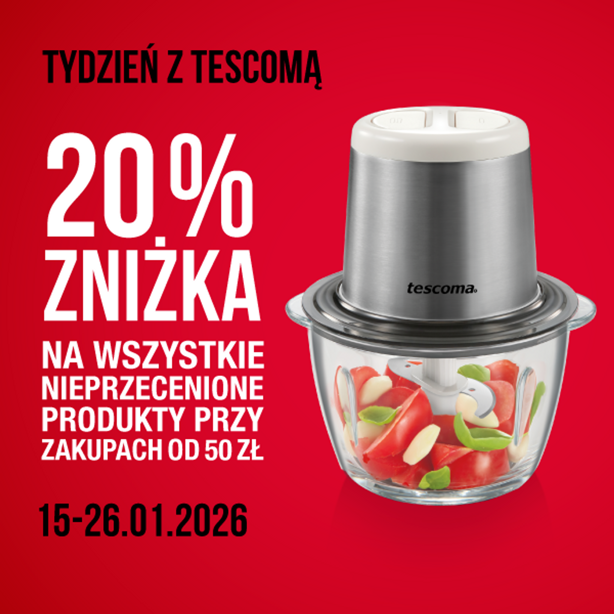 Tydzień z TESCOMĄ 20% zniżka na wszystko*