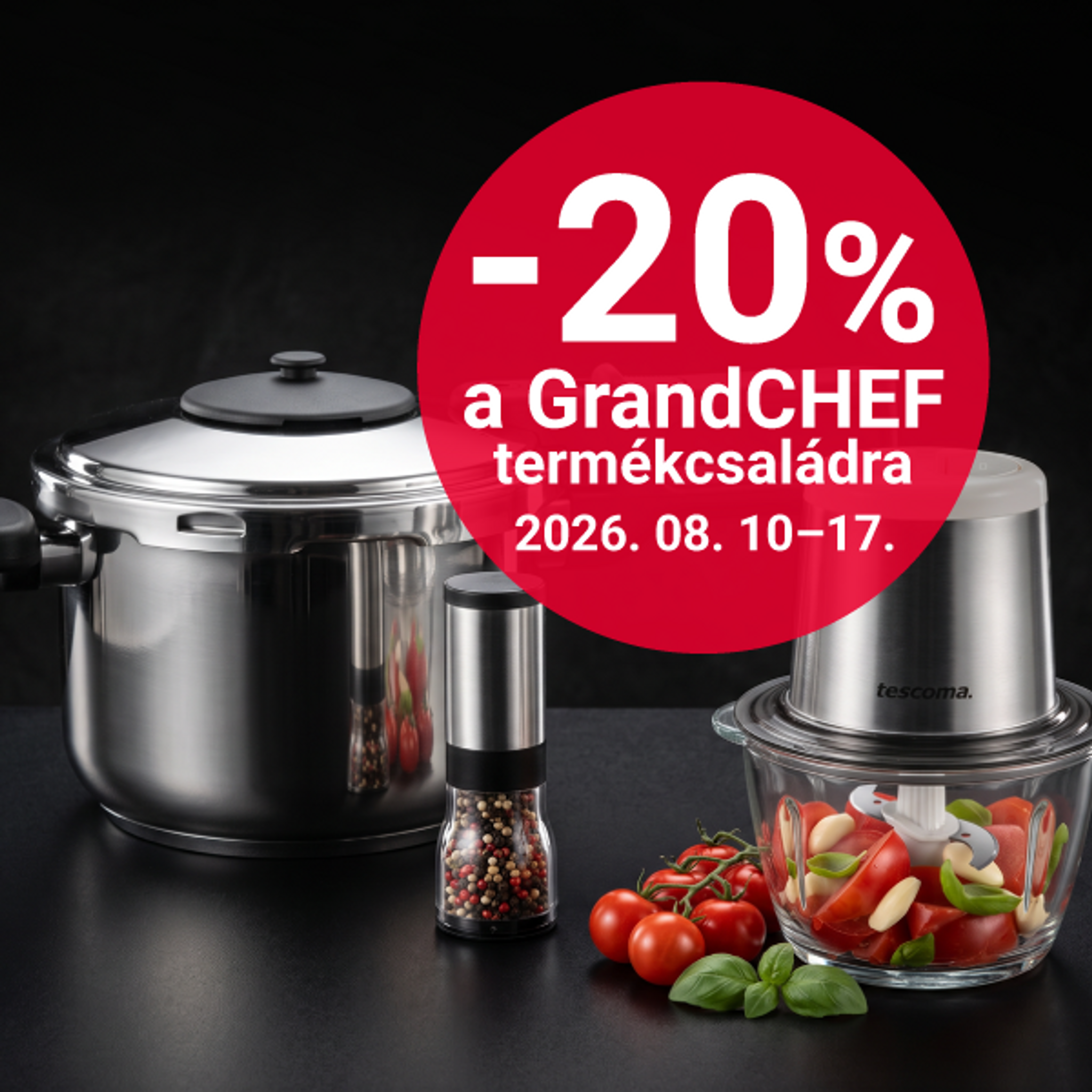 -20% a GrandCHEF termékcsaládra