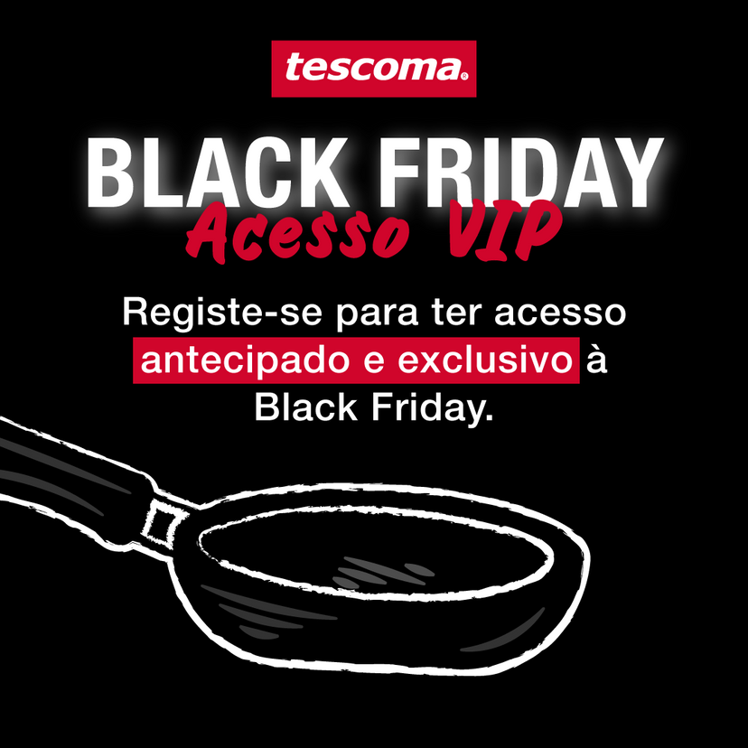 Black Friday Tescoma: Guia de Hot Deals em Utensílios que não pode perder