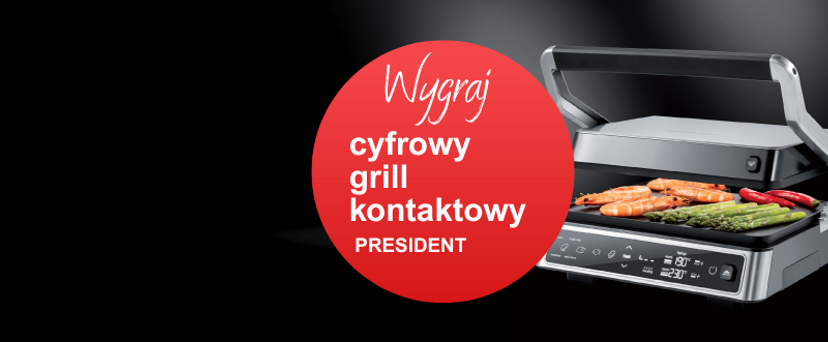Wygraj cyfrowy grill kontaktowy PRESIDENT