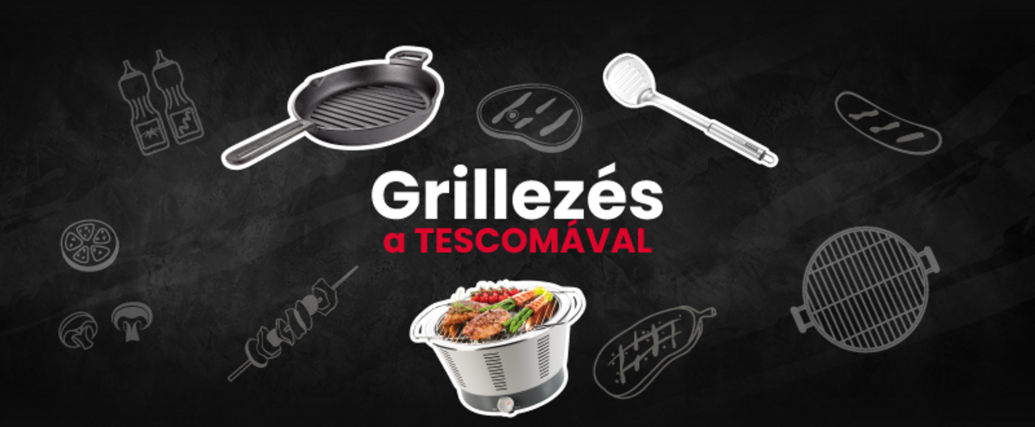 Grillezés a TESCOMÁVAL