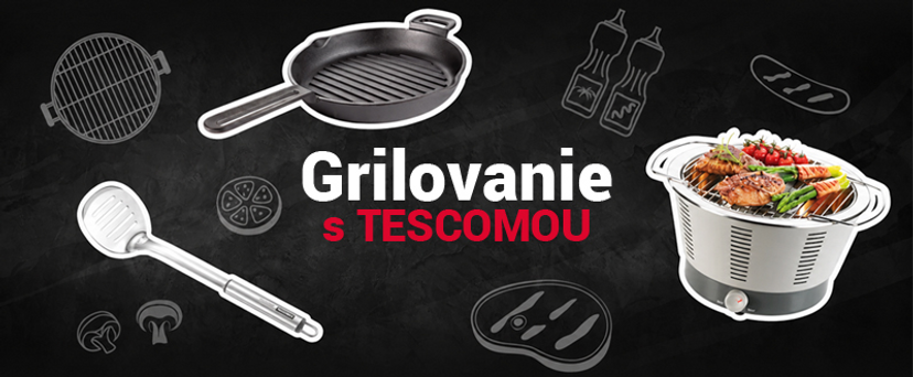 Grilovanie s TESCOMOU