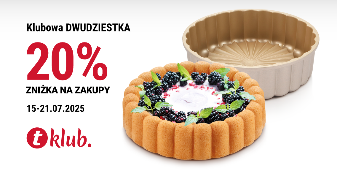 Obrazek przedstawia puszystą babkę z kremem i jeżynami, za którą znajduje się forma, w której została upieczona. Po lewej stronie napis: Klubowa dwudziestka, 20% zniżka na zakupy, 15-21.07.2025. Pod spodem symbol Klubu TESCOMA: literka t w czerownym kółeczku, obok napis "klub" i kropka.
