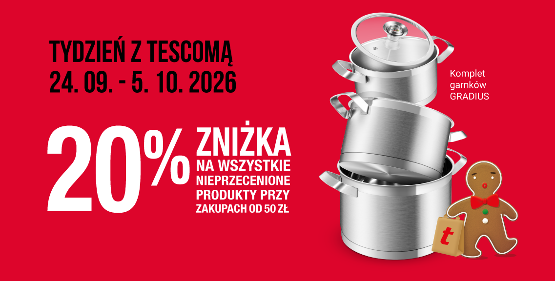 Opis: stalowy komplet trzech garnków z pokrywkami GRADIUS na czerwonym tle z napisem - tydzień z tescomą 24 września do 5 października 2026, 20% zniżka na wszystkie nieprzecenione produkty przy zakupach od 50 zł. Przy garnkach stoi rysunkowy pierniczek trzymający papierową torbę na zakupy z literą "t".